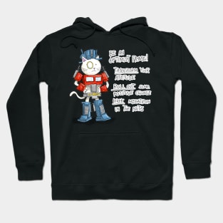 Be an Optimist Prime Hoodie